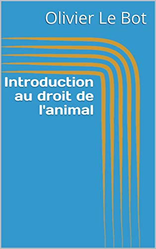 Introduction au droit de lanimal